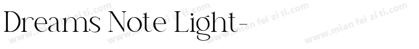 Dreams Note Light字体转换